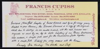 view Francis Cupiss Limited : established 1830 : The Wilderness, The Entry, Diss, Norfolk, IP22 4NT, England ... with compliments.