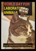 view World day for laboratory animals : 24th April: World day for laboratory animals : 25th April: Hyde Park to Earls Court, London, march, exhibition / The National Anti-Vivisection Society Ltd.