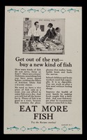 view Get out of the rut : buy a new kind of fish... : eat more fish : try the recipes overleaf / British Trawlers' Federation Ltd.