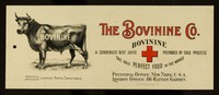 view Bovinine : a condensed beef juice prepared by cold process : the only perfect food in the world / The Bovinine Co.