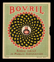 view Bovril rises daily in public estimation / [Bovril Limited].