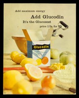 view Add maximum energy, add Glucodin : it's the Glucozest : price 1lb. for 2/9 : a Glaxo product.