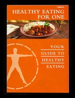 view Healthy eating for one : your guide to healthy eating / Tesco Stores Limited.