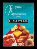 view A healthy eating guide : cholesterol / Tesco Stores Ltd.