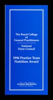 view 1996 practice team nutrition award / Royal College of General Practitioners, National Dairy Council.