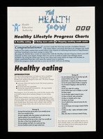 view Healthy lifestyle progress charts : healthy eating, being more active, stopping smoking made easier / Health Education Authority, The Health Show, BBC.