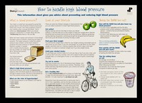 view How to handle high blood pressure : this information sheet gives you advice about preventing and reducing high blood pressure / Dairy Council, Doctor Patient Partnership.