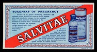 view Salvitae : toxemias of pregnancy / American Apothecaries Company.