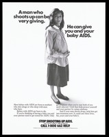 view A pregnant black woman wearing a white collared striped shirt with a warning about the dangers of drug taking and the risk of AIDS; advertisement for drug treatment by the National Institute on Drug Abuse. Lithograph.