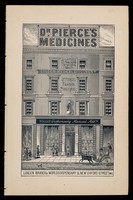 view Dr. Pierce's medicines : Pierces Pleasant Purgative Pellets, golden medical discovery, Dr. Pierces favorite prescription / World Dispensary Medical Association.