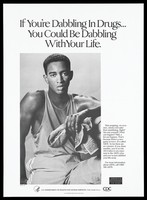 view A young black man in a tracksuit holding a towel representing the risks involved in dabbling with drugs; advertisement about AIDS by the U.S. Department of Health and Human Services. Lithograph, 1993.