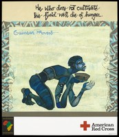 view Recto: a graphic black figure on his hands and knees holding a decorative bowl with in a decorated border; an illustration to a Guinean; fourth of six posters advertising the American Red Cross HIV/AIDS program. Colour lithograph by Damballah Dolphus Smith,1992.