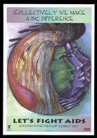 view A sweep of hair incorporating three faces representing Africans in partnership against AIDS; advertisement by the City of Toronto Public Health, sponsored by Levis. Colour lithograph by Louie Kizito, 1995.