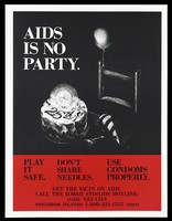 view An iced cake bearing the number '25th' is lit with a candle with a party hat and a balloon tied to a chair with the words 'AIDS is no party'; a warning to practice safe sex and use condoms with information on the AIDS Hotline in Hawaii. Colour lithograph.