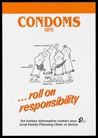 view A group of personified condoms, one with an arrowed heart to represent 'joint responsibility', another holding a feather to represent 'sensitivity'; advertisement for safe sex by the New Zealand Family Planning Association. Colour lithograph.