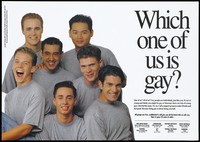 view A group of young gay men wearing grey t-shirts with a question 'Which one of us is gay?' and a list of national contacts for free confidential support groups for gay men in Australia; advertisement by the AFAO [Australian Federation of AIDS Organisations] and Victorian AIDS Council/Gay Men's Health Centre. Colour lithograph.