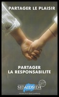 view A man and a woman hold hands representing a warning to take pleasure but also take responsibility for AIDS; advertisement by the Ministère de la Santé Luxembourg. Colour lithograph, 1988.