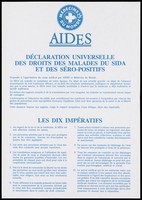 view Declaration in French of the universal rights for those with AIDS or who are HIV positive with a list of 10 requirements by Médecins du Monde and AIDES. Colour lithograph.