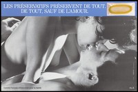 view A naked woman kissing a man on whom she lies with a condom and a message in French about protecting your love; advertisement by Comité Français d'Education pour la Santé. Colour lithograph, 1989 (?).