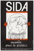 view A red arrow pierces the world held up by numerous bodies with arms raised and the message in French: "AIDS: together for the future"; an advertisement for a conference entitled: "Le SIDA: la Prévention, c'est possible" organised by the Faculté de Médicine on Tuesday 1st December at the Chamber of Commerce and Industry in Dijon. Colour lithograph.