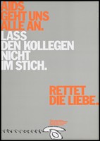 view A white telephone advertising AIDS counselling services offered by health authorities and voluntary organizations; with the message ''AIDS affects us all. Don't leave your colleagues in the lurch.". Colour lithograph by Papen, Hansen, 199-.