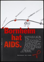 view A Frankfurt train line highlighting red train stops including Weidenbornstrasse and Seckbacher Landstrasse and the message "Bornheim has AIDS"; advertising the work of the AIDS-Hilfe Frankfurt for those with HIV and AIDS. Colour lithograph by Typo Wenz Artwork GmbH.