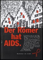 view The three gables of Frankfurt town hall with red squares and the message "The town hall of Frankfurt has AIDS"; advertising the work of the AIDS-Hilfe Frankfurt for those with HIV and AIDS. Colour lithograph by Typo Wenz Artwork GmbH.