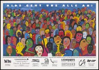view A crowd of people with the words 'AIDS geht uns alle an!' [AIDS affects all of us!], a painting by Angelique Sahin representing an advertisement for an art auction [?] organised by AIDS-Hilfe Freiburg with proceeds benefiting those affected by AIDS. Colour lithograph.