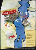 view The river Rhine running through the centre of Bonn with an arrow pointing to the 'Venusberg' area of the city and the words 'Positive Rhine'; an advertisement for details of a Federal Assembly event in Bonn between 19 and 22 December 1991 concerning people with HIV and AIDS; organised by the Deutsche AIDS-Hilfe e.V. Colour lithograph by Wolfgang Mudra.