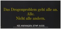 view A message in German that drug problems concern everyone; one of a series of posters from a 'Stop AIDS' campaign by the AIDS-Hilfe Schweiz in collaboration with the Office of Federal Health. Colour lithograph.