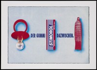 view A baby's dummy (pacifier) and a condom beside a packet of Stimorol chewing gum representing useful products all made from 'rubber'; advertising condoms. Colour lithograph.