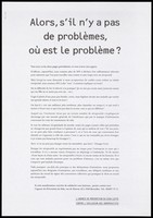 view A manifestation about AIDS and HIV issued by L'agence de Prevention du SIDA with the message in bold French lettering: 'So, if there were no problems, where is the problem?'. Lithograph ca. 1996.