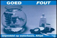 view A healthy and a dead goldfish representing safe and unsafe lubricants; an advertisement for water-based lubricants. Colour lithograph by Chris Bal and Wilberto van den Bogaard for The AIDS Team in Antwerp, ca. 1995.