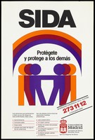 view Two sets of parallel orange, red and purple figures joined by one arm beneath a similar coloured rainbow below the words 'AIDS, protect each other'in Spanish; an advertisement for a confidential AIDS helpline featuring a list of people who are at risk of AIDS and a list of preventive measures; advertisement by the Comunidad de Madrid. Colour lithograph, ca. 1992.