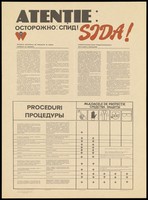 view A warning about AIDS in Moldovan and Russian with a table highlighting methods of precaution; an advertisement by the Centrul Republican de Profilaxie şi combatere SIDA. Colour lithograph, 1994.