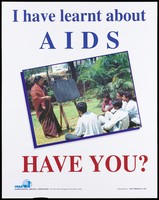 view A group of youths sit on the ground before a female teacher who writes the words 'AIDS' on a blackboard before them; an advertisement about the importance of teaching about AIDS by INSA International Services Assocation in India sponsored by Levi Strauss. Colour lithograph, ca. 1997.