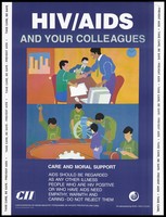 view Three male employees engaged in business at a table and workers fixing equipment; a message about caring for those with HIV/AIDS at work; an AIDS prevention advertisement by the CII, the Confederation of Indian Industry programme on HIV/AIDS prevention and care. Colour lithograph by Amita P. Gupta, ca. 1997.