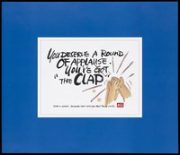 view Hands clapping representing a nickname for 'the clap' or gonorrhea 'VD' with chinese lettering; a safe-sex advertisement by AIDS Concern, Hong Kong. Colour lithograph, ca. 1997.