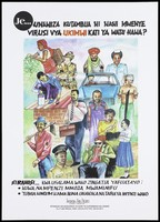 view Men and women from all walks of life including a man in army camouflage uniform, a nurse, a businessman wearing a suit and briefcase and a painter; an advertisement for the Tanzania AIDS Project by USAID and AIDSCap. Colour lithograph, ca. 1996.