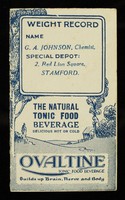 view Weight record ... : the natural tonic food beverage delicious hot or cold : Ovaltine / [A. Wander Limited.].