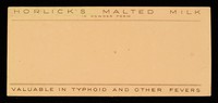 view Horlick's Malted Milk in powder form : valuable in typhoid and other fevers / [Horlick's Malted Milk Co.].