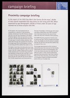 view Proximity campaign briefing : in the report of the 2003 Gay Men's Sex Survey On the move, 49.8% of men overall responded that they knew no-one living with HIV. When examined by age demographic, 80.9% of those under 20 years of age claimed not to know anyone with HIV / CHAPS, Terrence Higgins Trust.