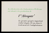 view Ankylostomes, ascaris, trichostrongyles? : l''Alcopar' expulse tous ces parasites ... / Burroughs Wellcome & Co. (the Wellcome Foundation Ltd.).