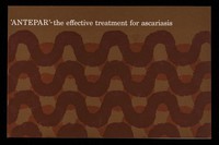 view 'Antepar' : the effective treatment for ascariasis / Burroughs Wellcome & Co. (The Wellcome Foundation Ltd.).