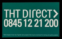 view THT Direct> 0845 1221200 : calls charged at local rate ... / Terrence Higgins Trust.