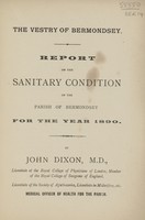 view Report on the sanitary condition of the Parish of Bermondsey for the year 1890.