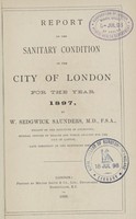 view Report on the sanitary condition of the City of London for the year 1897.