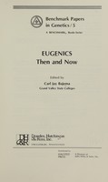 view Eugenics then and now / edited by Carl Jay Bajema.