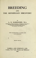 view Breeding and the Mendelian discovery / by A.D. Darbishire.