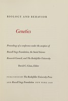 view Genetics : proceedings of a conference under the auspices of Russell Sage Foundation, the Social Science Research Council, and the Rockefeller University / David C. Glass, editor.